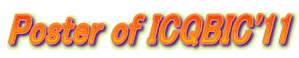 Poster of ICQBIC'11